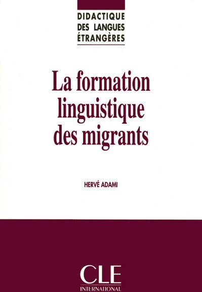 Emprunter La formation linguistique des migrants livre