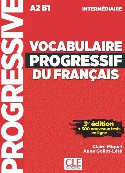 Emprunter Vocabulaire progressif du français Niveau intermédiaire A2-B1. 3e édition. Avec 1 CD audio livre