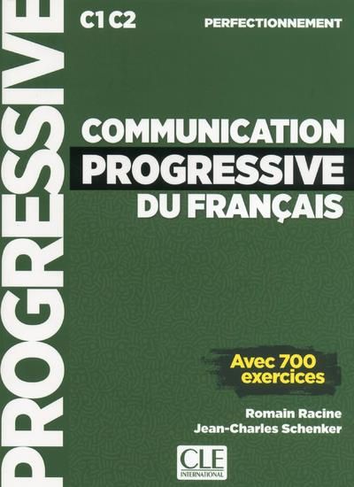 Emprunter Communication progressive du français C1 C2 perfectionnement. Avec 700 exercices, avec 1 CD audio MP livre