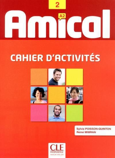 Emprunter Amical Niveau 2 (A2). Cahier d'activités, livret de corrigés, avec 1 CD audio livre