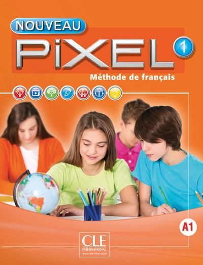 Emprunter Méthode de français Nouveau Pixel 1 A1. Livre de l'élève, Edition 2016, avec 1 DVD livre