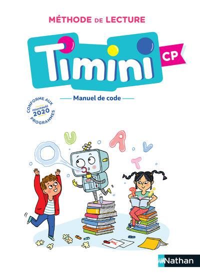 Emprunter Méthode de lecture Timini CP. Manuel de code, Edition 2020 livre
