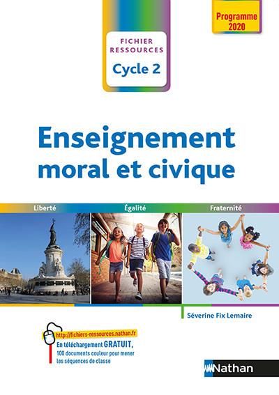 Emprunter Enseignement moral et civique Cycle 2. Liberté, égalité, fraternité. Fichier ressources, Edition 202 livre