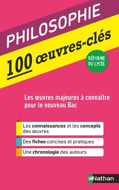 Emprunter Philosophie 100 oeuvres-clés. Edition 2020 livre