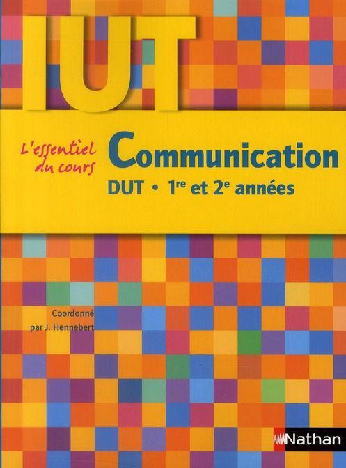 Emprunter Communication DUT 1re et 2e années livre