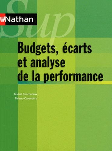 Emprunter Budgets, écarts et analyse de la performance. Contrôle de gestion livre