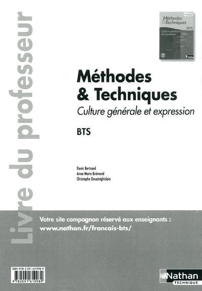 Emprunter Méthodes & Techniques Culture générale et expression BTS. Livre du professeur livre