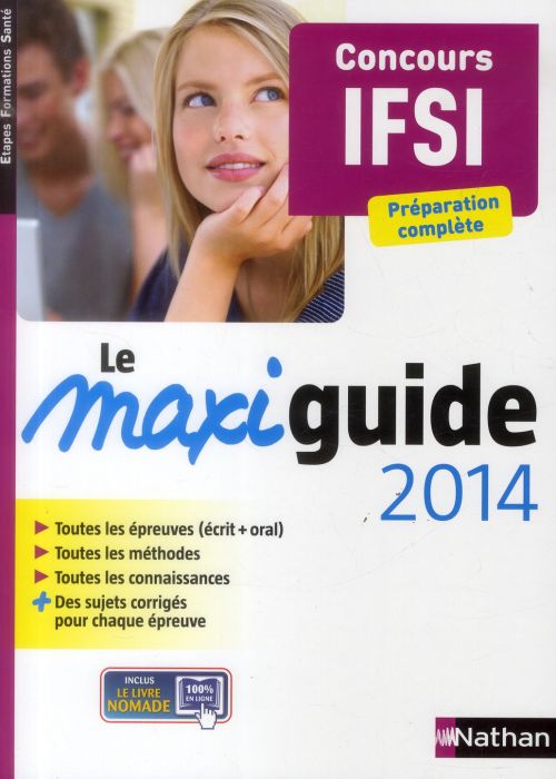 Emprunter Le maxi guide 2014. Concours IFSI livre