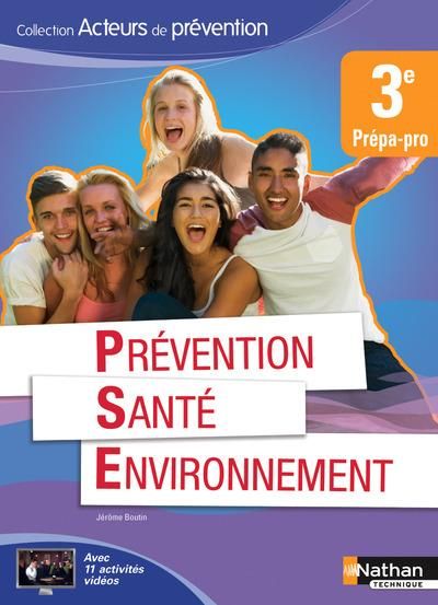 Emprunter Prévention Santé Environnement 3e Prépa Pro livre