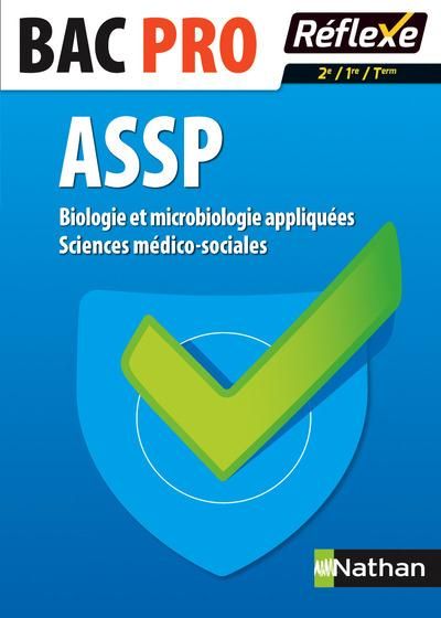 Emprunter Biologie et microbiologie appliquées Sciences médico-sociales Bac Pro ASSP livre
