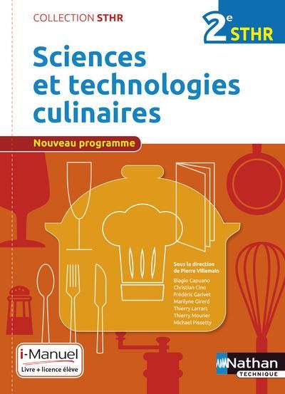 Emprunter Sciences et technologies culinaires 2e STHR. Edition 2016 livre
