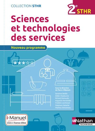 Emprunter Sciences et technologies des services 2de STHR. Edition 2016 livre