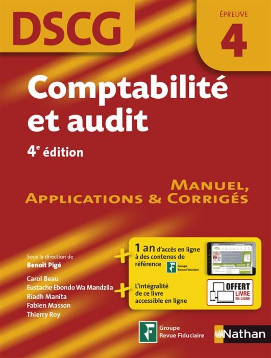 Emprunter Comptabilité et audit, épreuve 4 DSCG. Manuel applications et corrigés, Edition 2016 livre