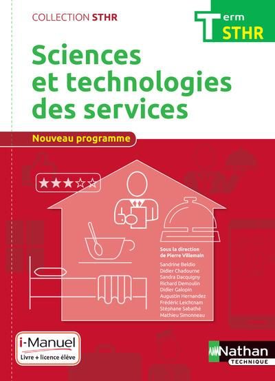 Emprunter Sciences et technologies des services Tle STHR. Edition 2017 livre