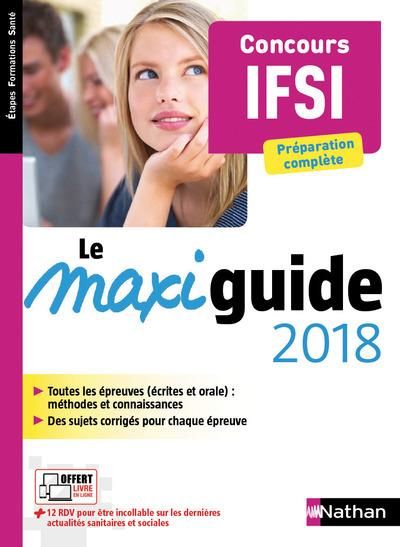 Emprunter Le maxi guide concours IFSI. Edition 2018 livre