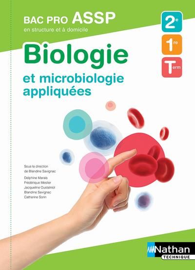 Emprunter Biologie et microbiologie appliquées, Bac Pro ASSP en structure et à domicile, 2nde, 1re, Tle livre