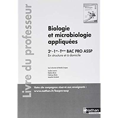Emprunter Biologie et microbiologie appliquées Bac Pro ASSP 2de, 1re, Tle : En structure et à domicile. Livre livre