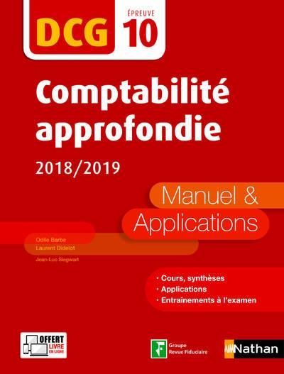 Emprunter Comptabilité approfondie DCG 10. Manuel & applications, Edition 2018-2019 livre