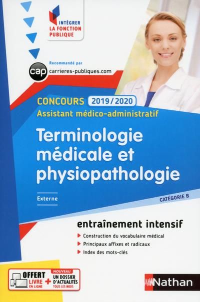 Emprunter Terminologie médicale et physiopathologie Concours Assistant médico-administratif Externe Catégorie livre