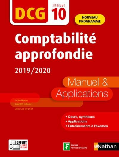 Emprunter Comptabilité approfondie DCG 10. Manuel & applications, Edition 2019-2020 livre