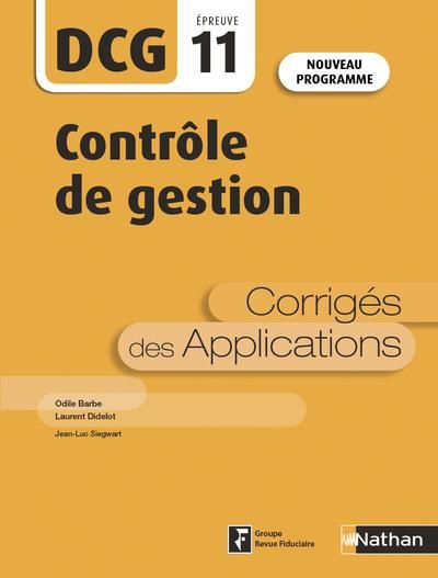 Emprunter Contrôle de gestion DCG 11. Corrigés des applications, 5e édition livre
