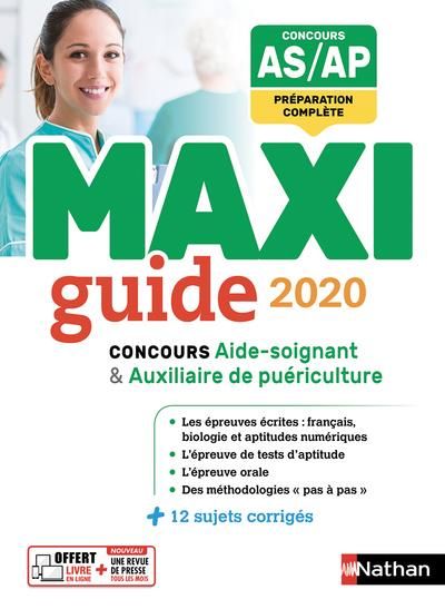 Emprunter Le maxi guide concours aide-soignant / auxiliaire de puériculture. Edition 2020 livre