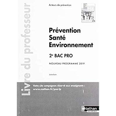 Emprunter Prévention Santé Environnement 2de Bac Pro Acteurs de prévention. Livre du professeur, Edition 2019 livre