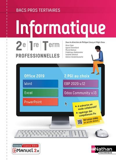 Emprunter Informatique 2e/1re/Tle professionnelles Bacs pros tertiaires. Edition 2021 livre