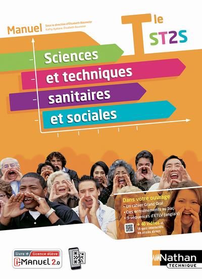 Emprunter Sciences et techniques sanitaires et sociales Manuel Tle ST2S. Manuel, livre + licence élève, Editio livre