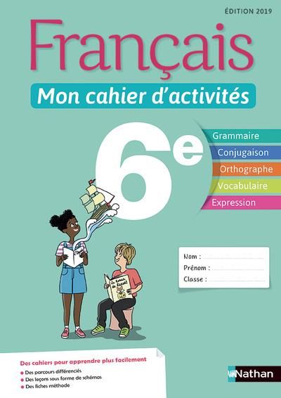 Emprunter Français 6e Mon cahier d'activités. Edition 2019 livre
