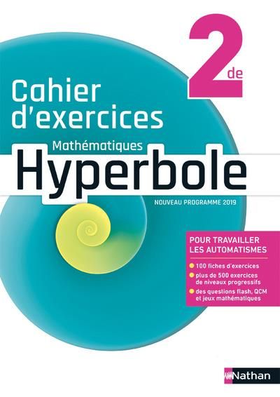 Emprunter Mathématiques 2de Hyperbole. Cahier d'exercices, Edition 2019 livre
