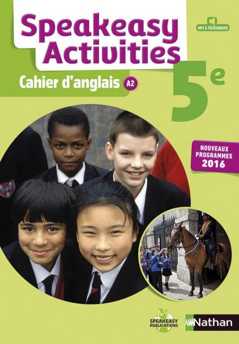 Emprunter Speakeasy Activities 5e. Cahier d'anglais A2, Edition 2016 livre