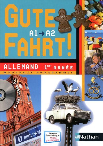 Emprunter Allemand 1re année A1/A2 Gute Fahrt ! Avec 1 CD audio livre