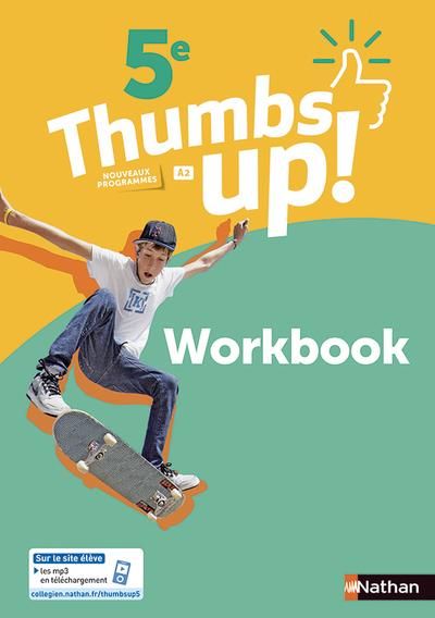 Emprunter Anglais 5e A2 Thumbs up! Workbook, Edition 2018 livre
