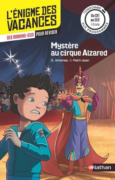 Emprunter Mystère au cirque Alzared. Du CE1 au CE2 livre
