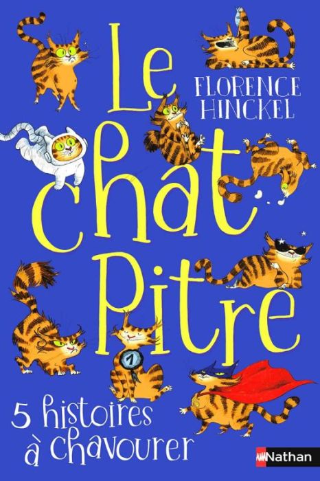 Emprunter Le chat Pitre. 5 histoires à chavourer livre