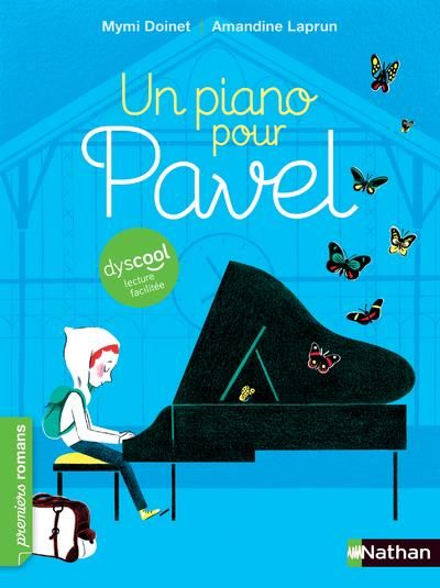Emprunter Un piano pour Pavel [ADAPTE AUX DYS livre