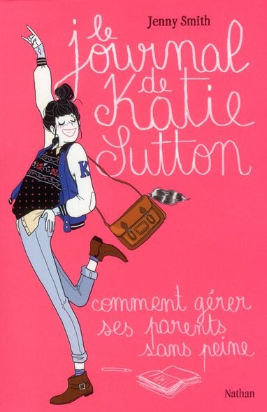 Emprunter Journal de Katie Sutton ou comment gérer ses parents sans peine livre