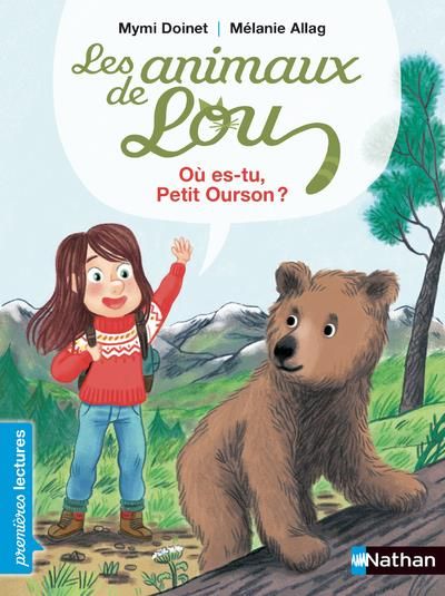 Emprunter Les animaux de Lou : Où es-tu, petit ourson ? livre
