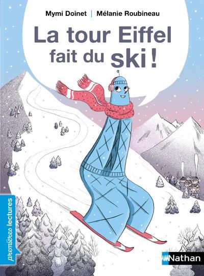 Emprunter La Tour Eiffel fait du ski ! livre