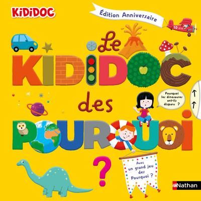 Emprunter Le Kididoc des pourquoi. Edition collector livre