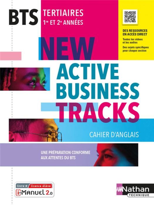 Emprunter Anglais BTS Tertiaires 1re et 2e années New Active Business Tracks Cahier d'anglais. Edition 2022 livre