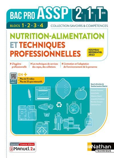 Emprunter Nutrition-Alimentation & Techniques professionnelles 2e-1re-Tle Bac Pro ASSP. Edition 2022 livre