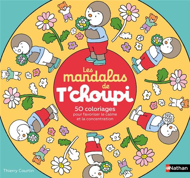 Emprunter Les mandalas de T'choupi. 50 coloriages pour favoriser le calme et la concentration livre
