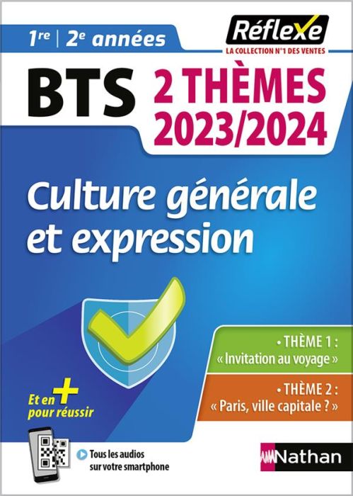 Emprunter BTS Culture générale et expression 2 thèmes. Edition 2023-2024 livre