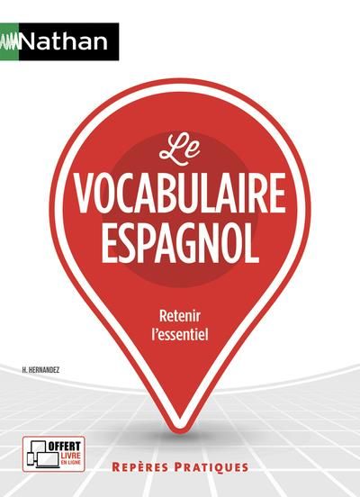 Emprunter Le vocabulaire espagnol. Edition 2023 livre