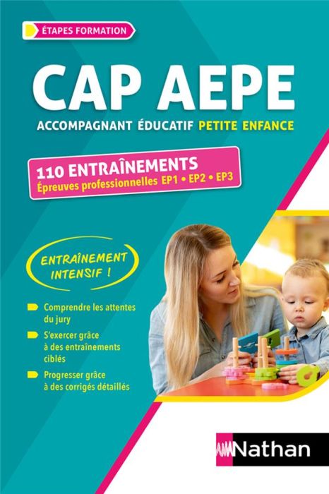 Emprunter CAP Accompagnement éducatif petite enfance 110 entraînements Epreuves professionnelles EP1 EP2 EP3 2 livre