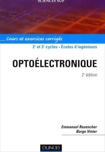 Emprunter Optoélectronique. Cours et exercices corrigés, 2ème édition livre