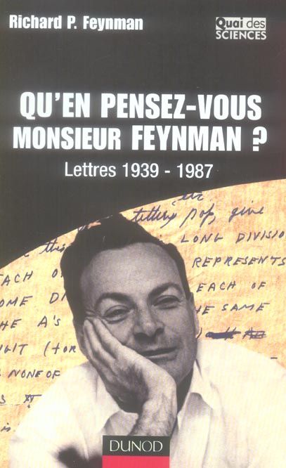 Emprunter Qu'en pensez-vous Monsieur Feynman ? Lettres 1939-1987 livre
