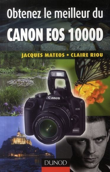 Emprunter Obtenez le meilleur du Canon EOS 1000D livre